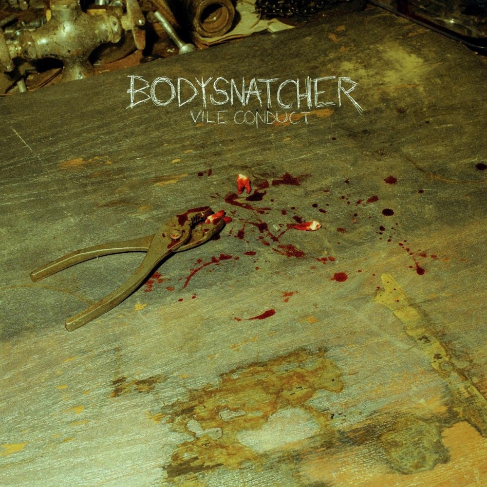 Bodysnatcher - Vile Conduct (2024) Cover