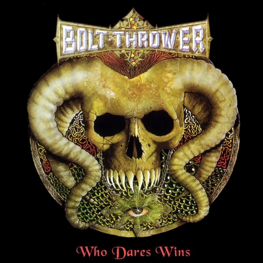 Bolt Thrower - Who Dares Wins (1998) Cover