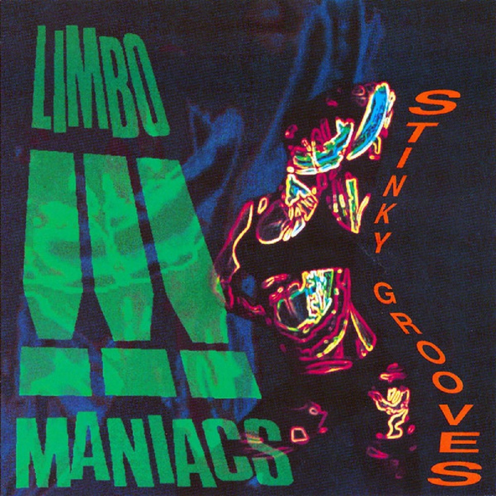 Limbomaniacs - Stinky Grooves (1990) Cover