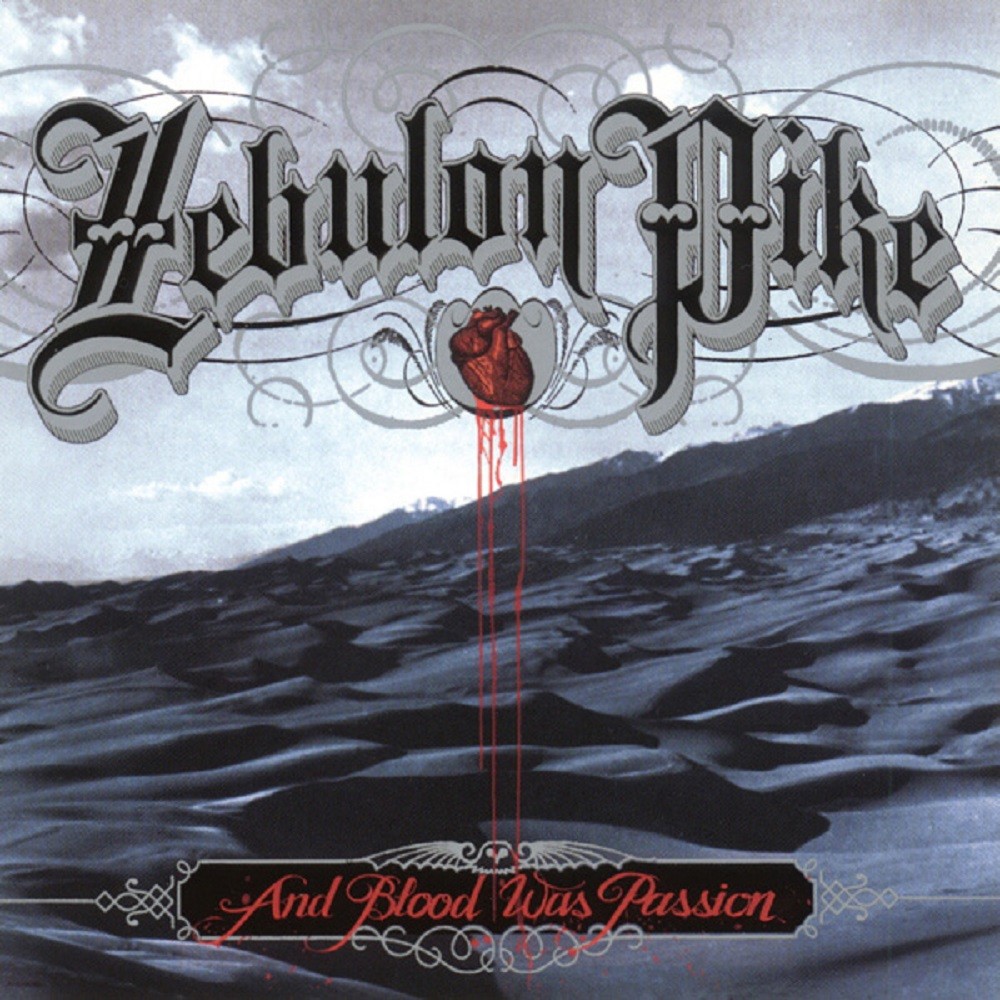 Zebulon Pike - And Blood Was Passion (2004) Cover