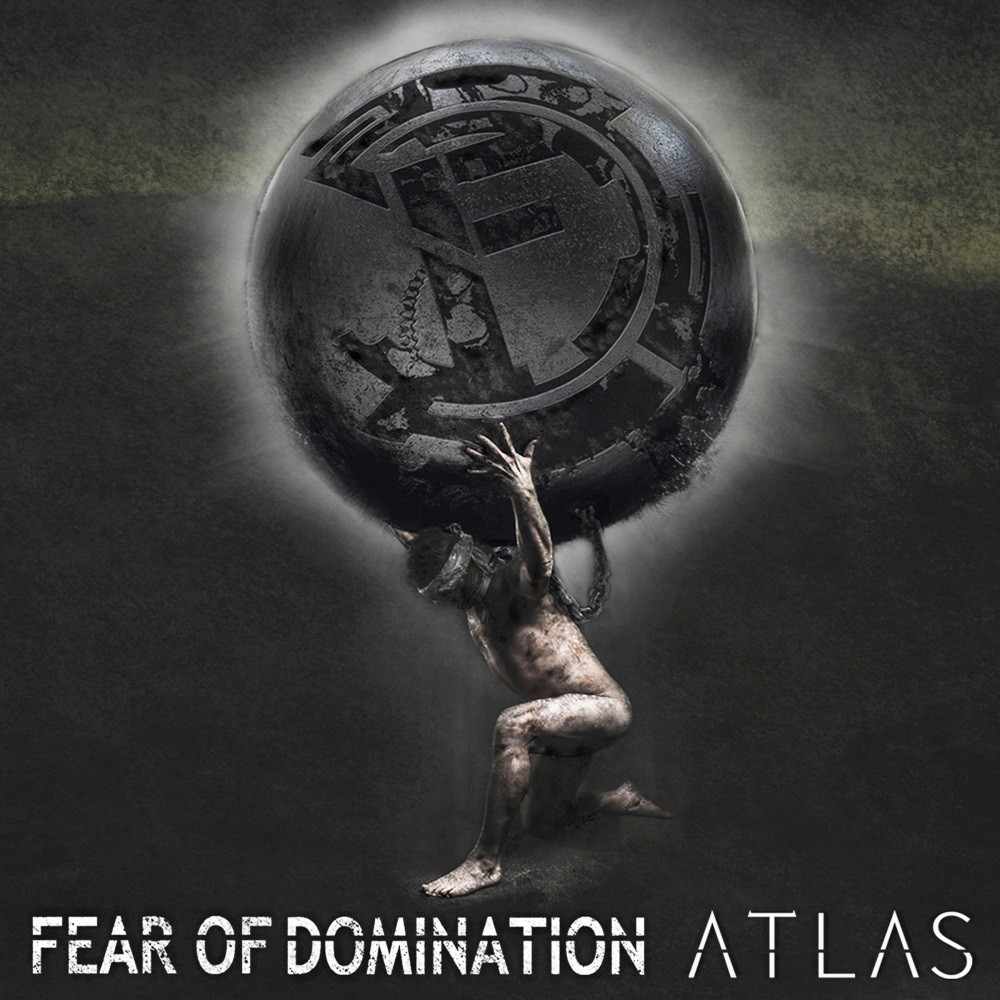 Fear of Domination - Atlas (2016) Cover