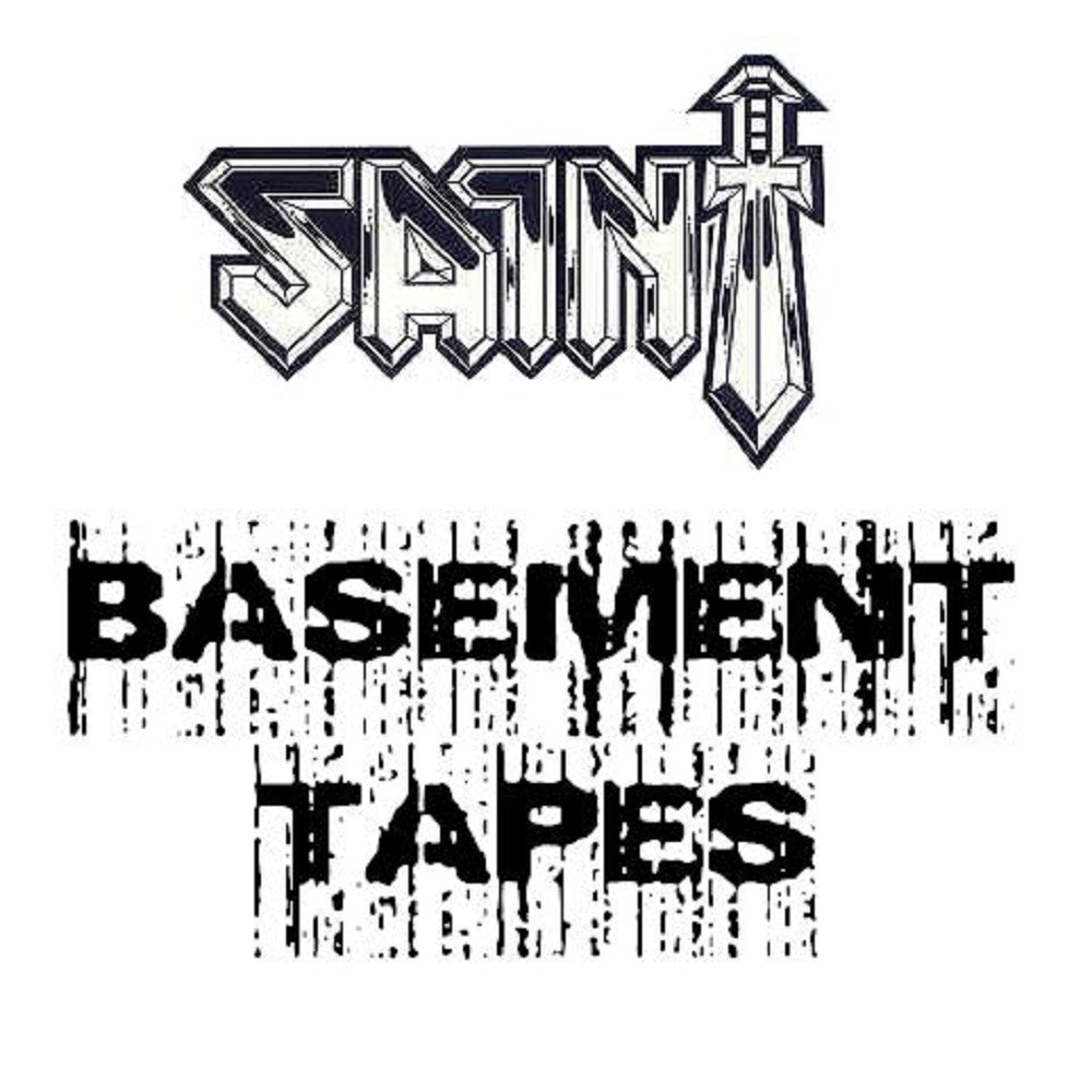 Saint - Basement Tapes (2004) Cover