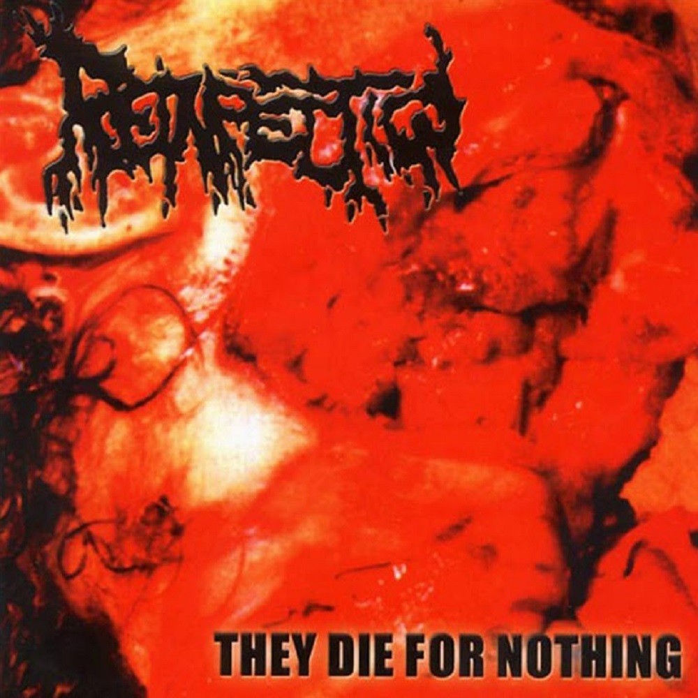 Reinfection - They Die for Nothing (2000) Cover