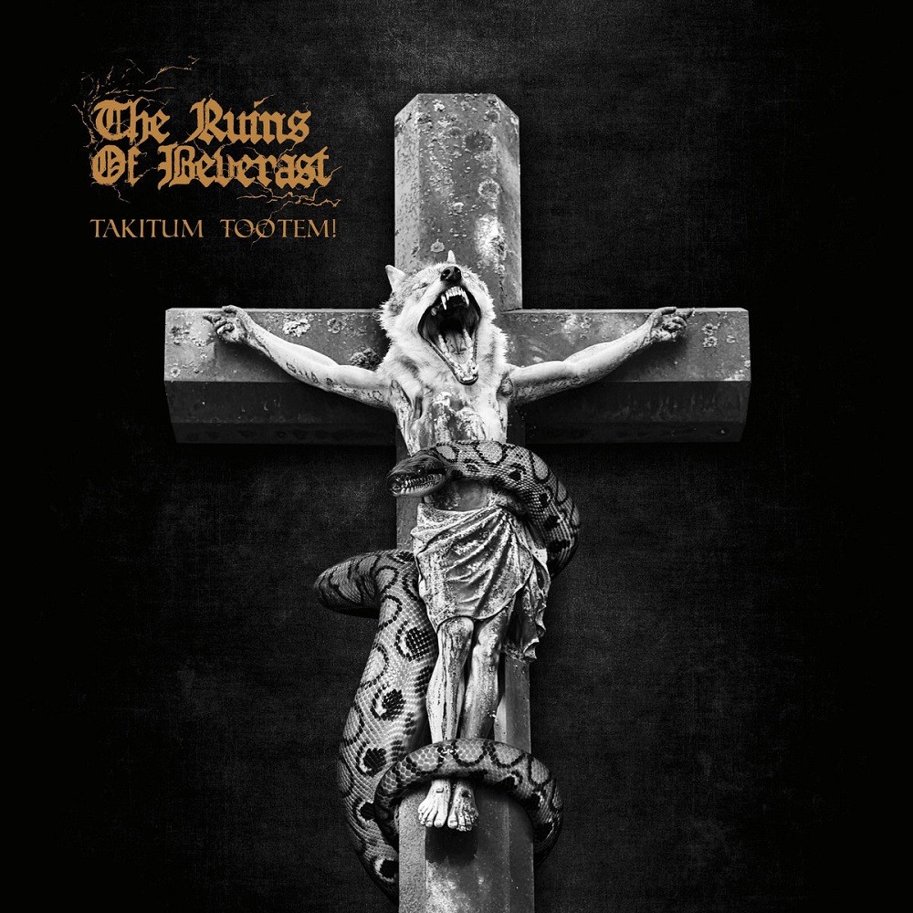 Ruins of Beverast, The - Takitum Tootem! (2016) Cover