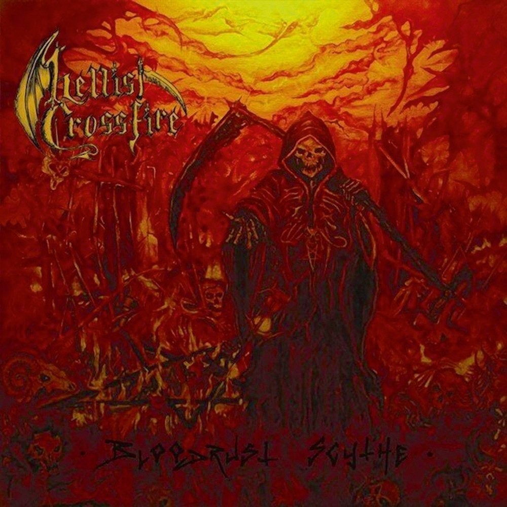 Hellish Crossfire - Bloodrust Scythe (2010) Cover