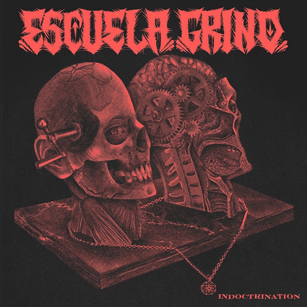 Escuela Grind - Indoctrination (2020) Cover