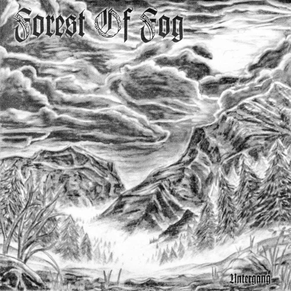 Forest of Fog - Untergang (2004) Cover