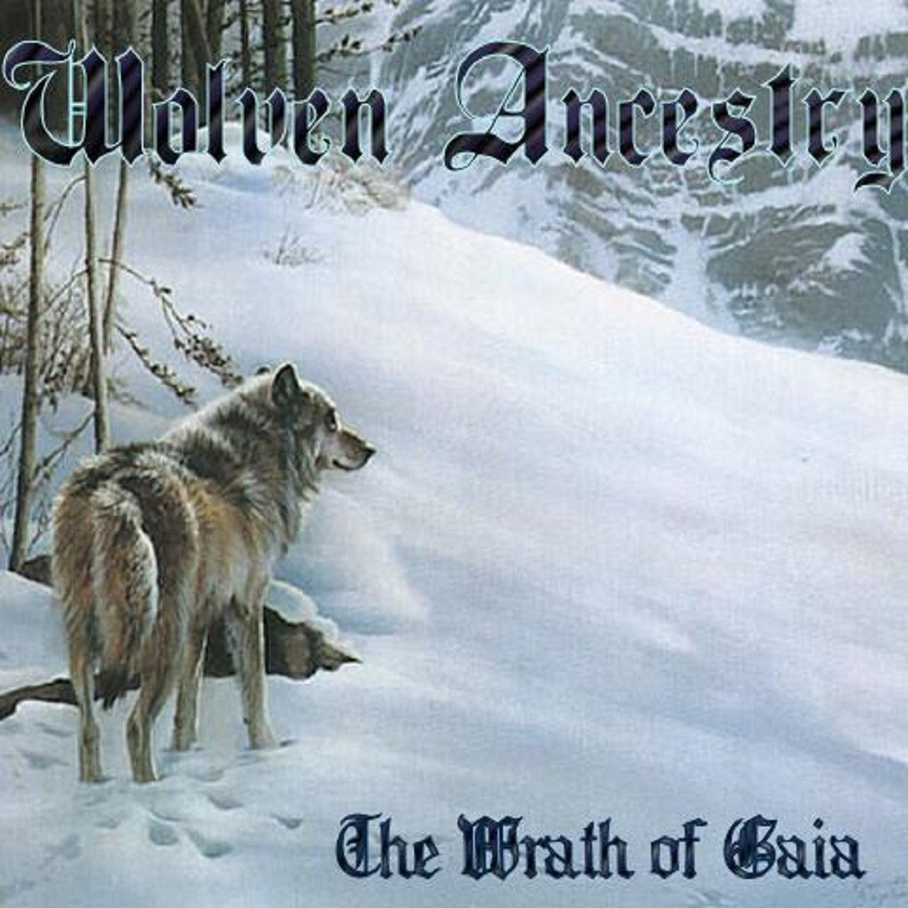 Wolven Ancestry - The Wrath of Gaia (2006) Cover