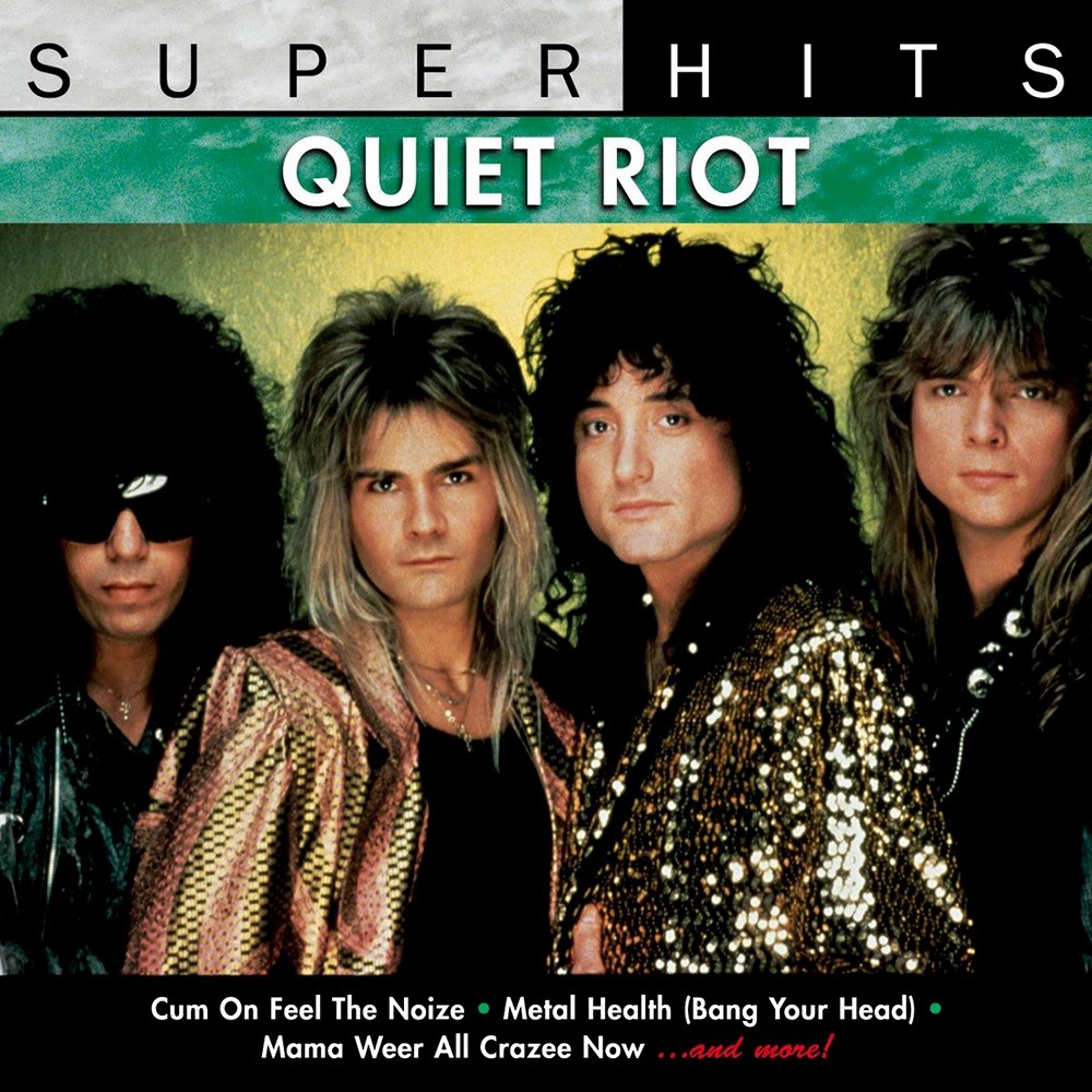 Quiet Riot - Super Hits (1999) Cover