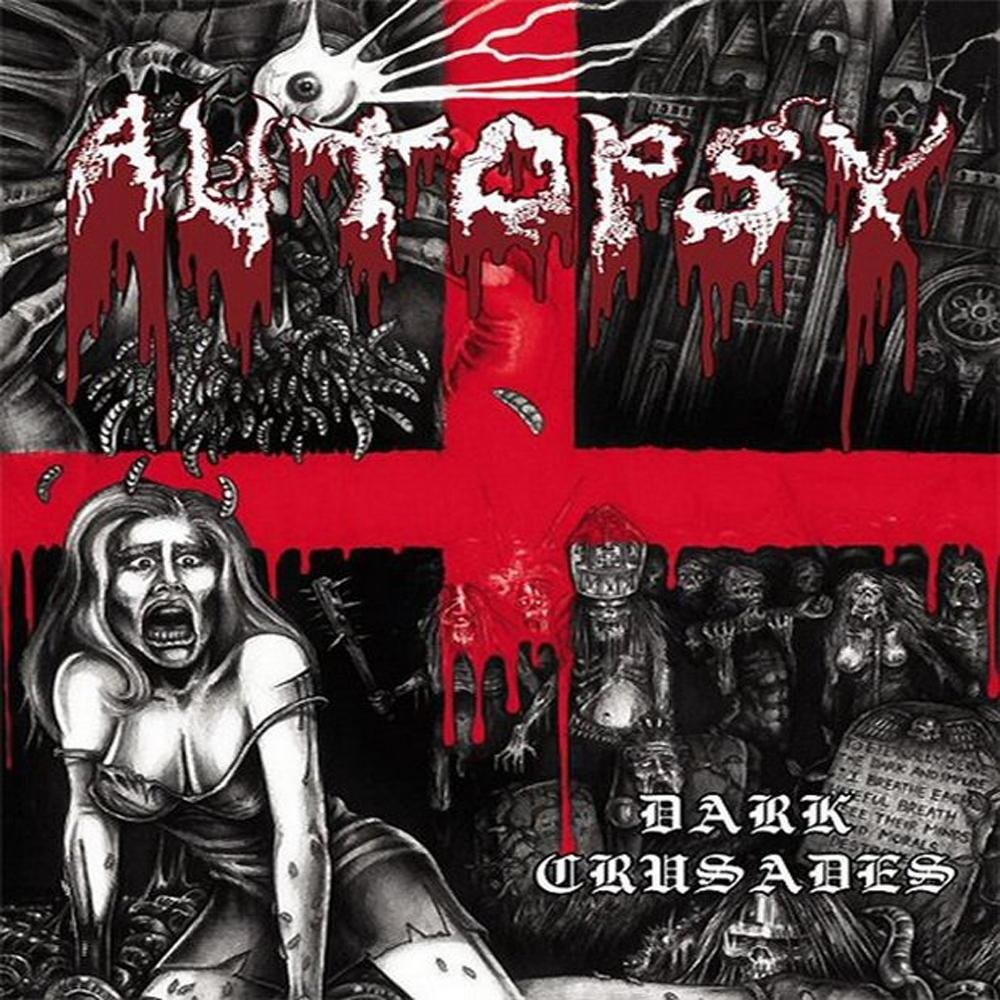 Autopsy - Dark Crusades (2010) Cover