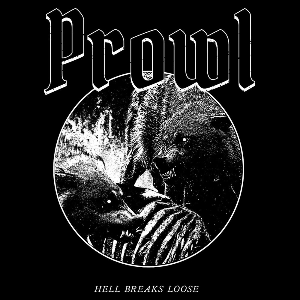 Prowl - Hell Breaks Loose (2016) Cover