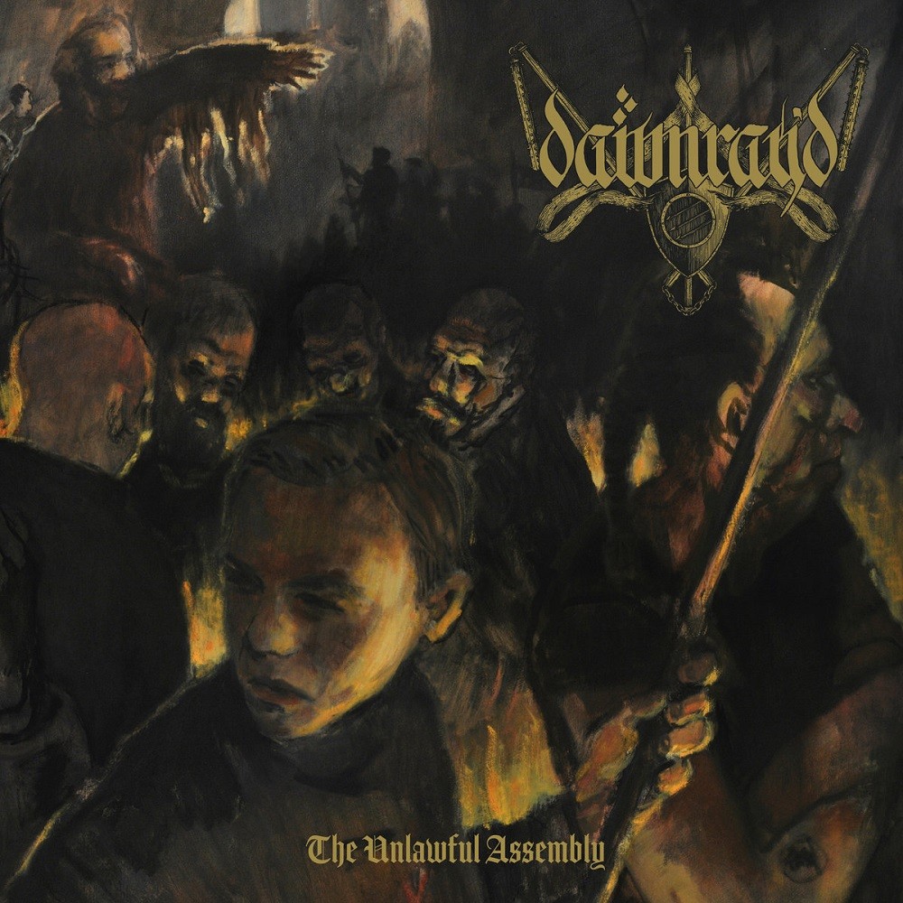 Dawn Ray'd - The Unlawful Assembly (2017) Cover