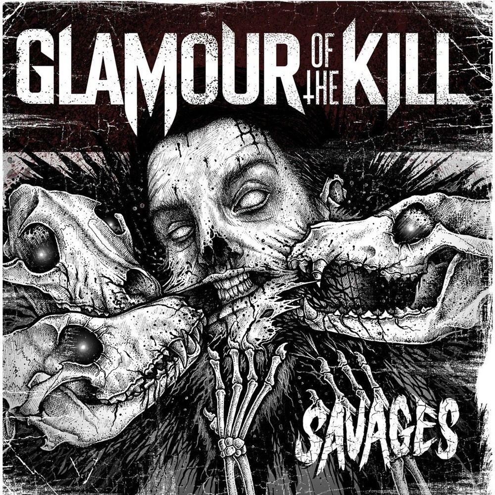 Glamour of the Kill - Savages