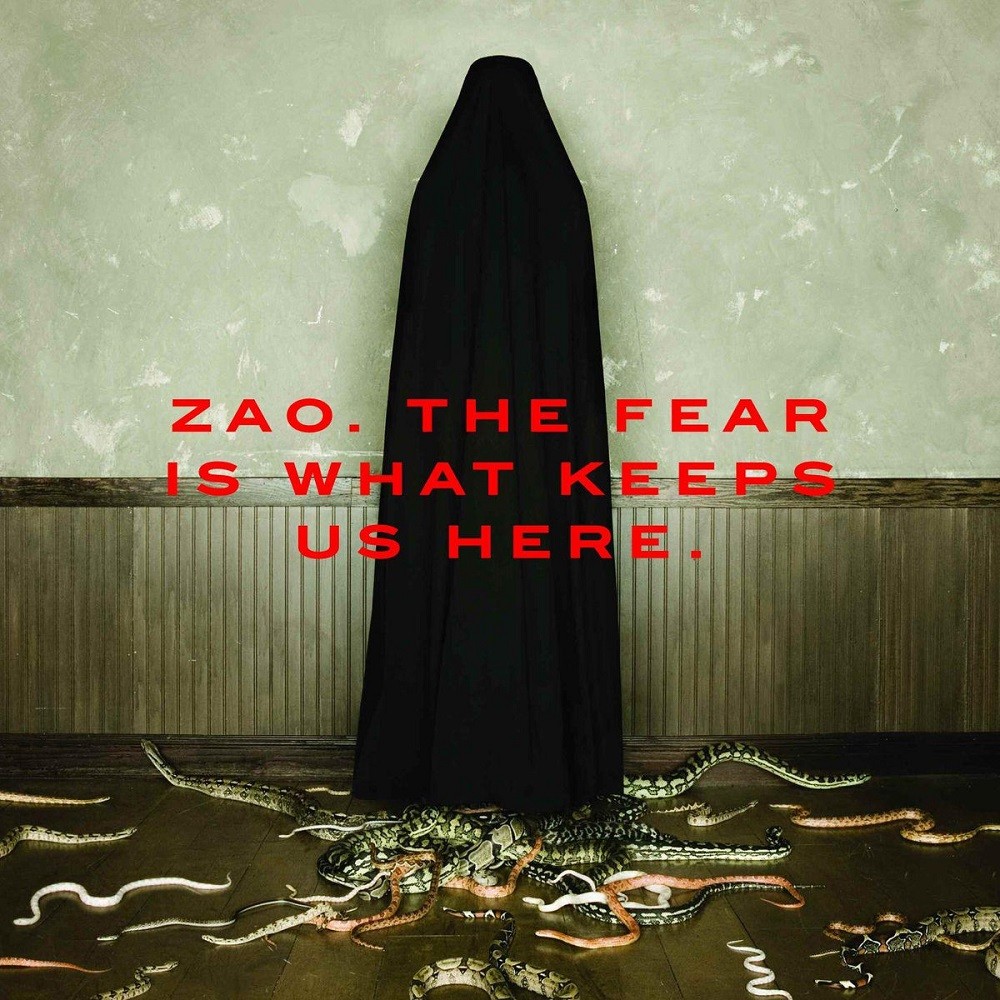 Zao - The Fear Is What Keeps Us Here (2006) Cover