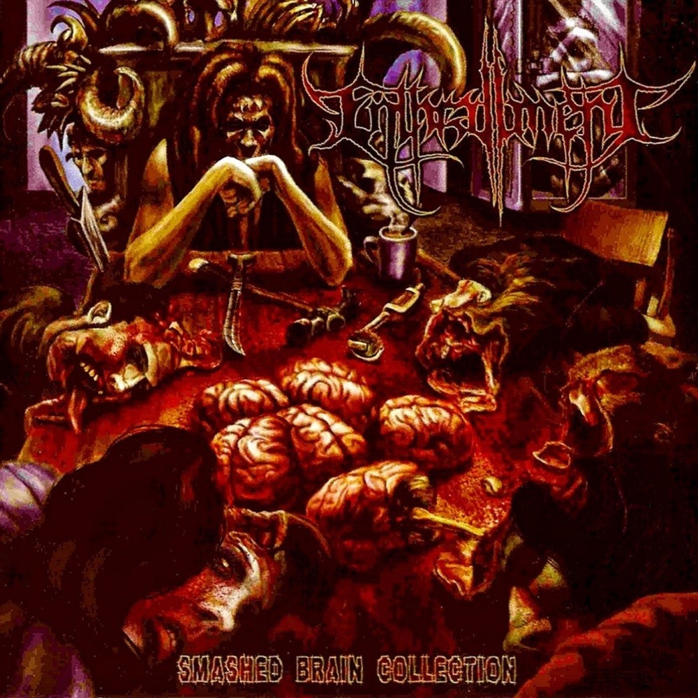 Enthrallment - Smashed Brain Collection (2005) Cover