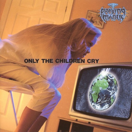 Only the Children Cry
