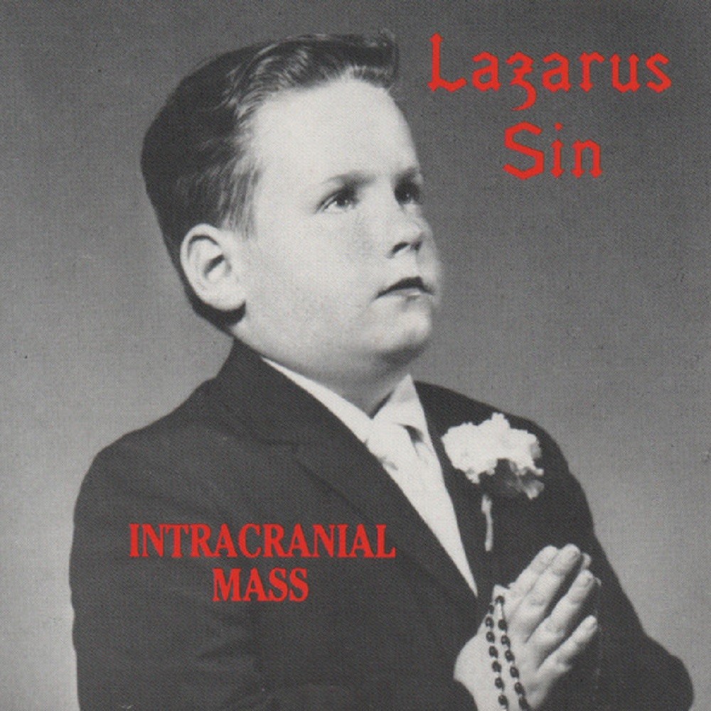 Lazarus Sin - Intracranial Mass (1988) Cover