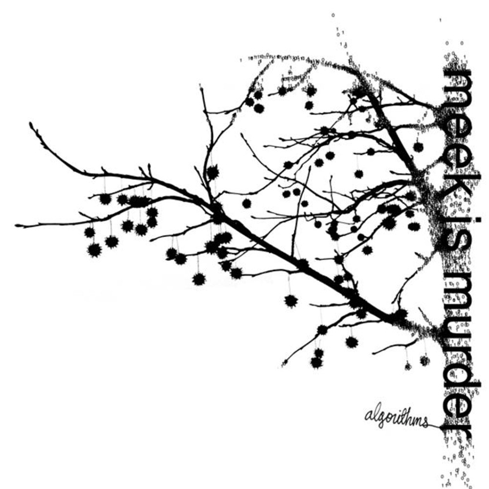 Meek Is Murder - Algorithms (2011) Cover
