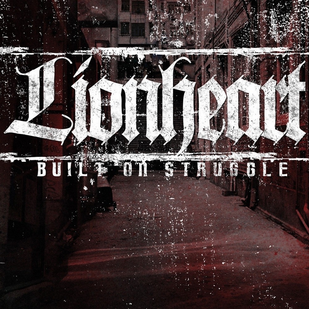 Lionheart - Built on Struggle (2011) Cover