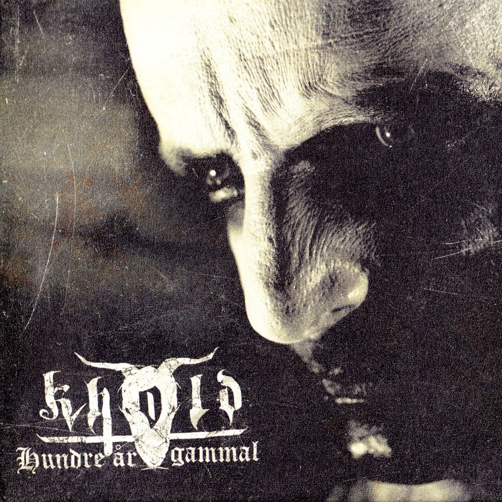 Khold - Hundre År Gammal (2008) Cover