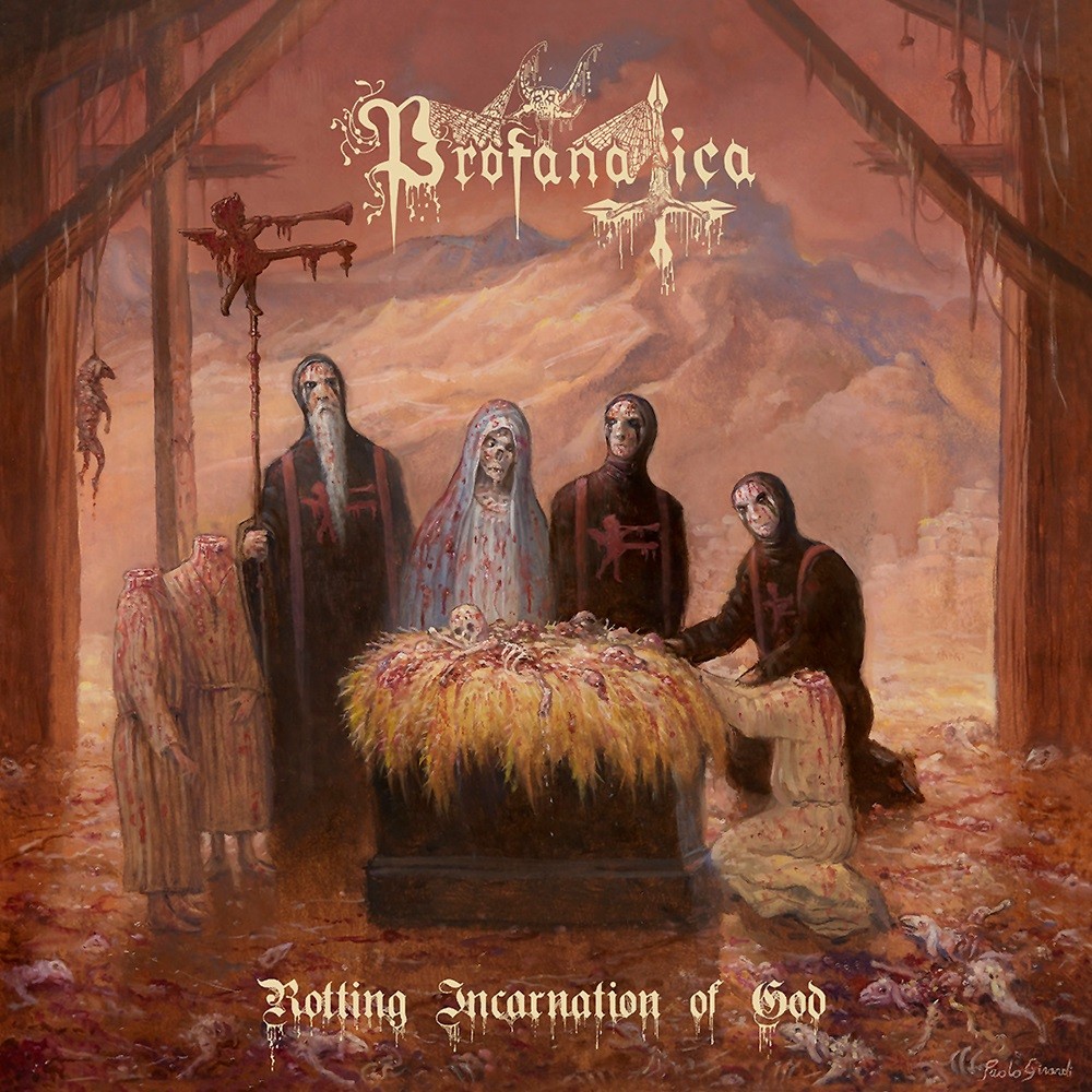Profanatica - Rotting Incarnation of God (2019) Cover