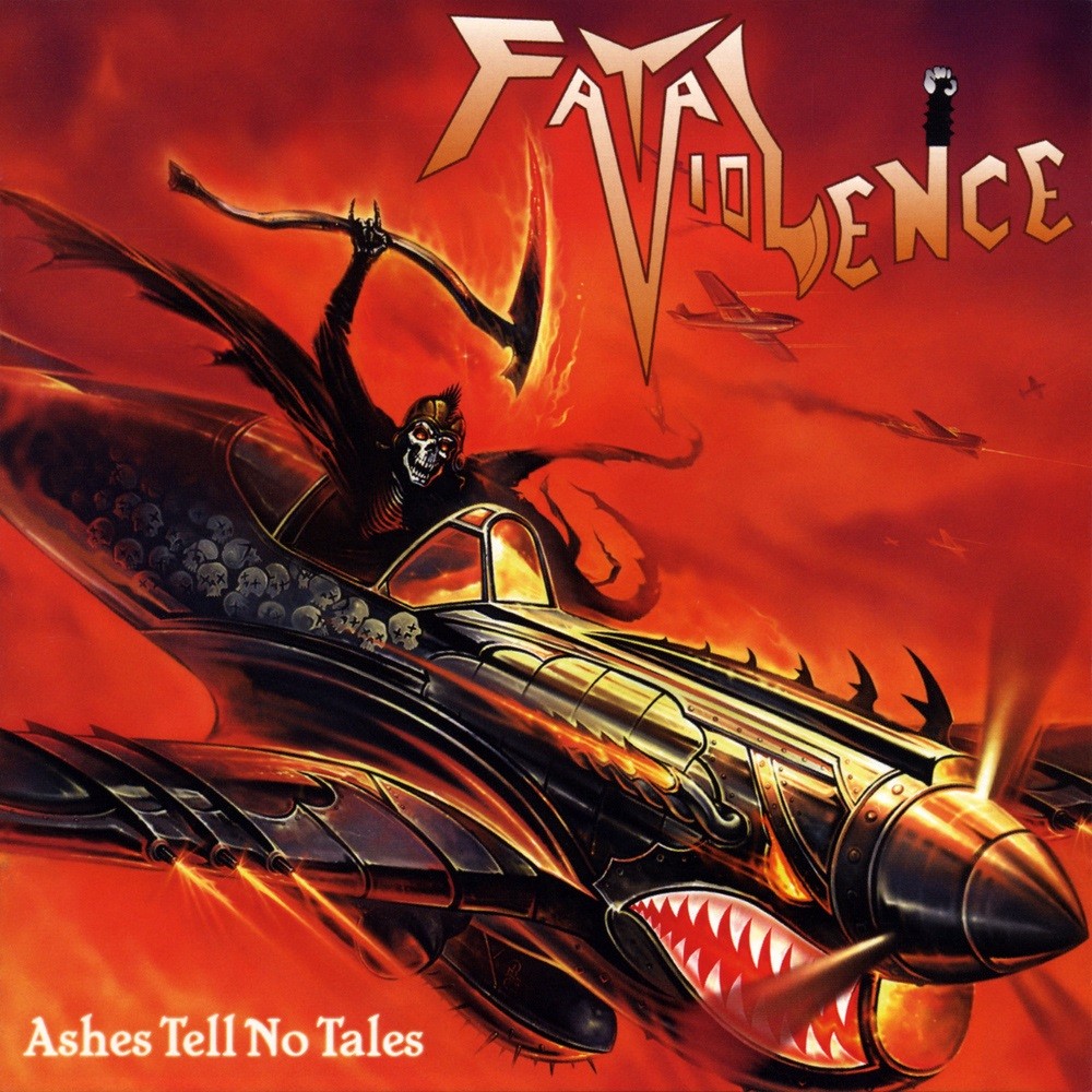 Fatal Violence - Ashes Tell No Tales (2008) Cover