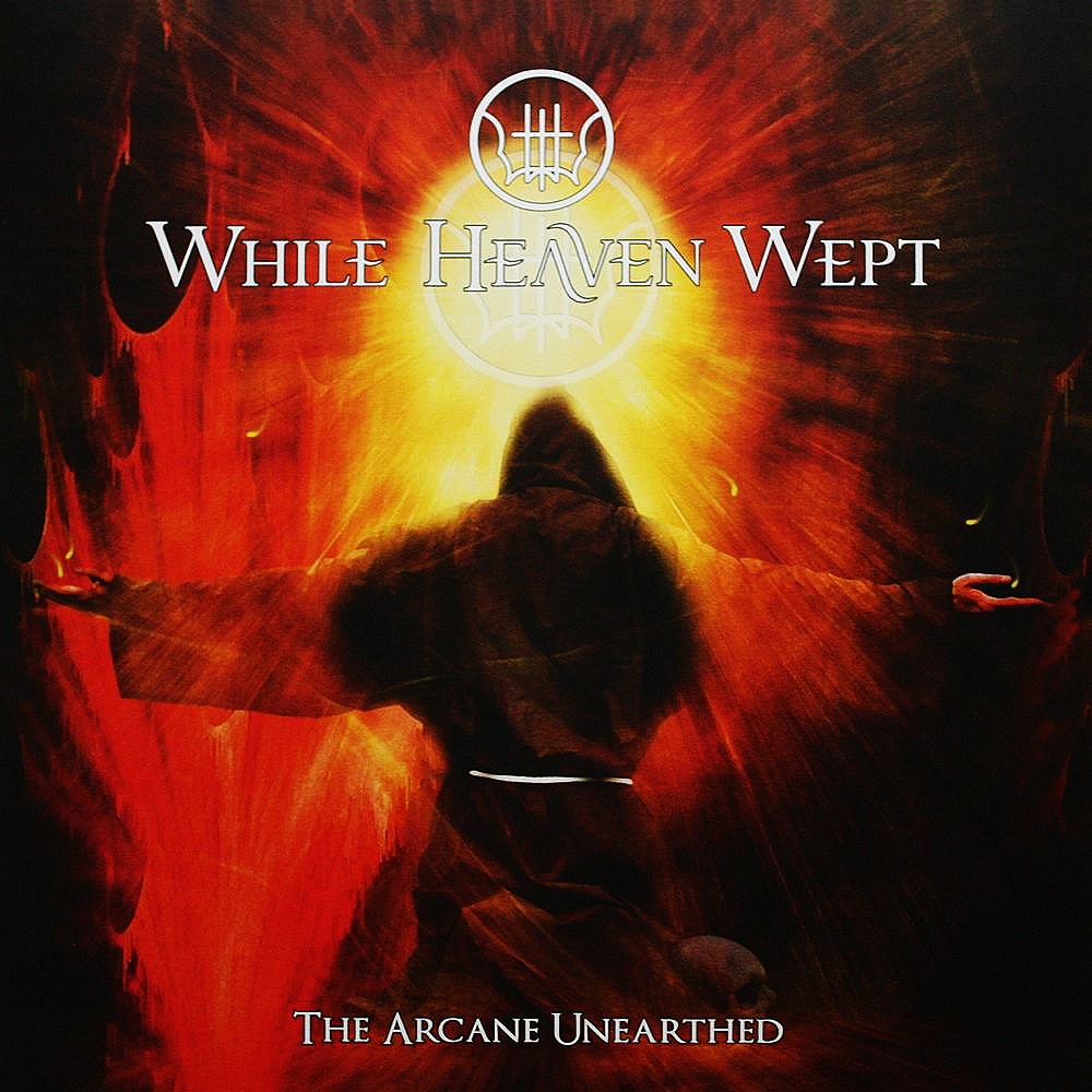 While Heaven Wept - The Arcane Unearthed (2011) Cover