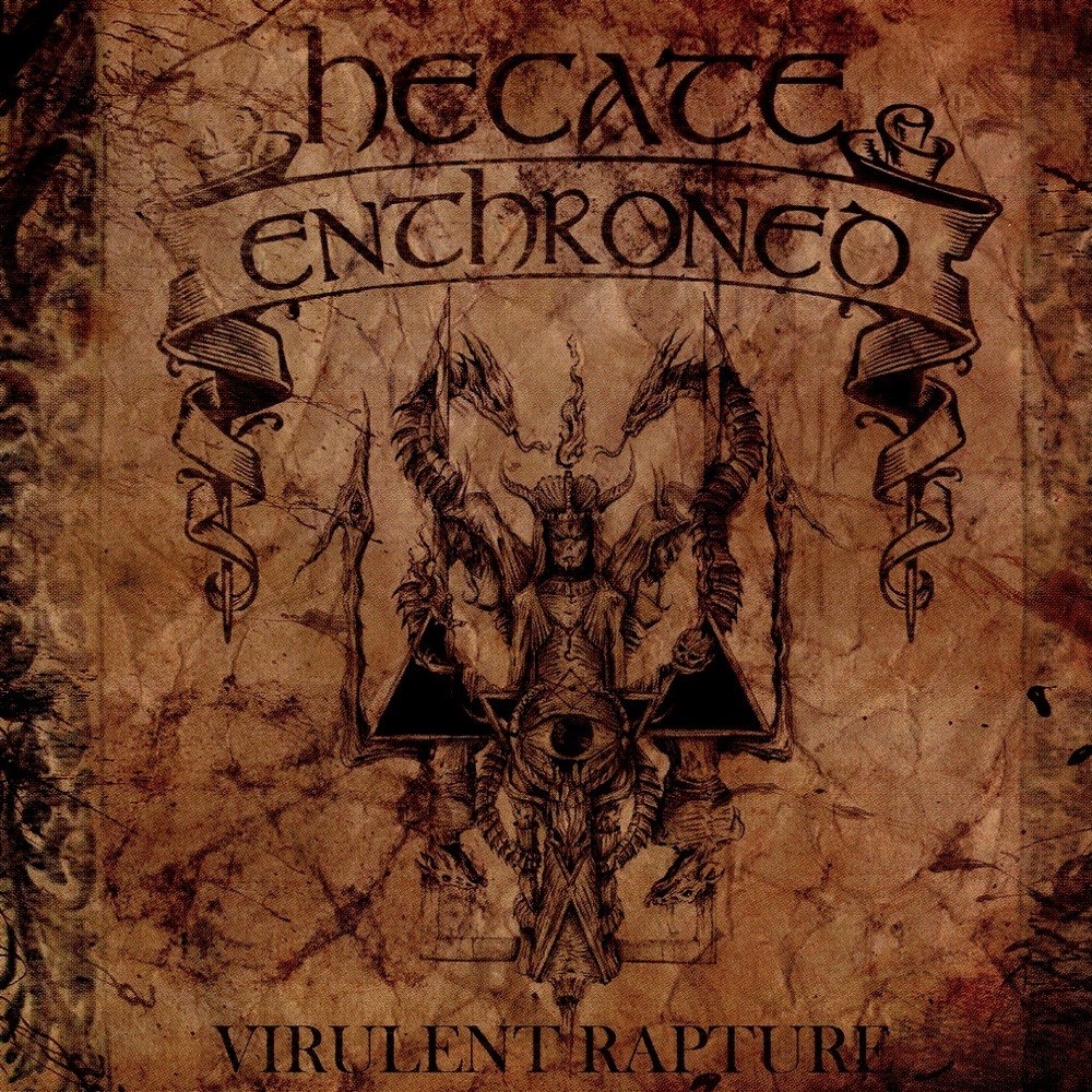 Hecate Enthroned - Virulent Rapture (2013) Cover