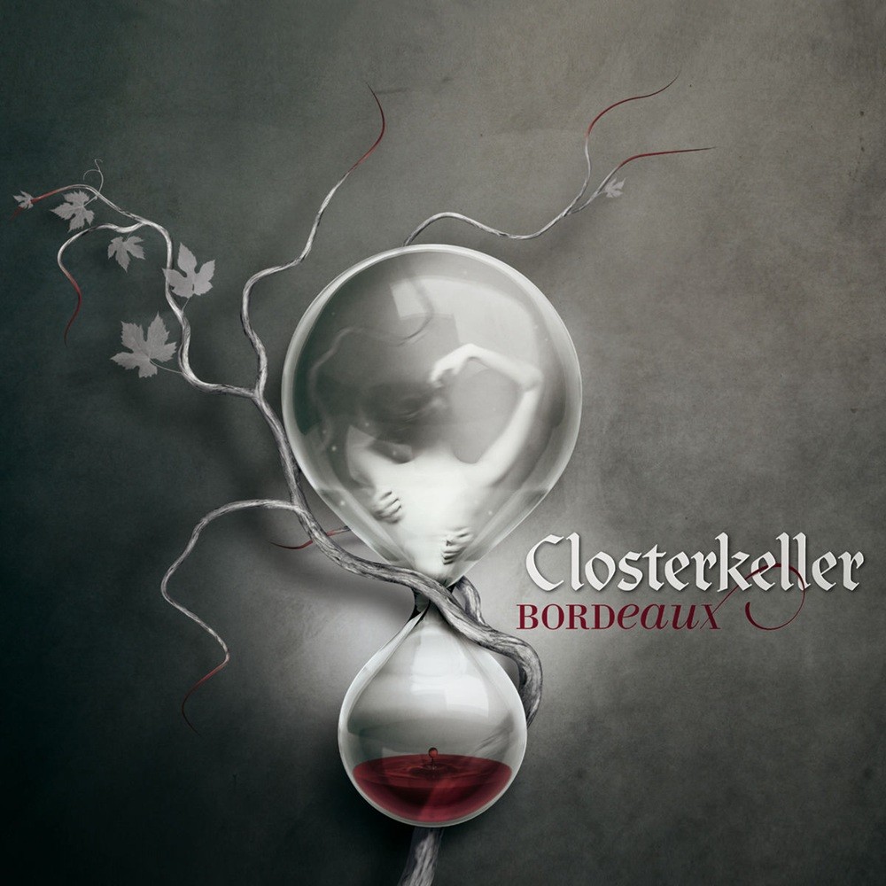 Closterkeller - Bordeaux (2011) Cover