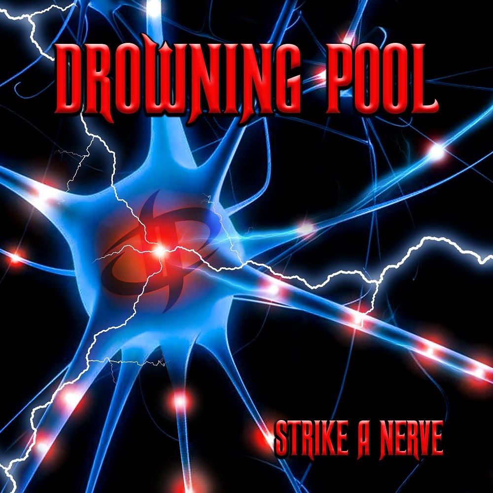 Drowning Pool - Strike a Nerve (2022) Cover