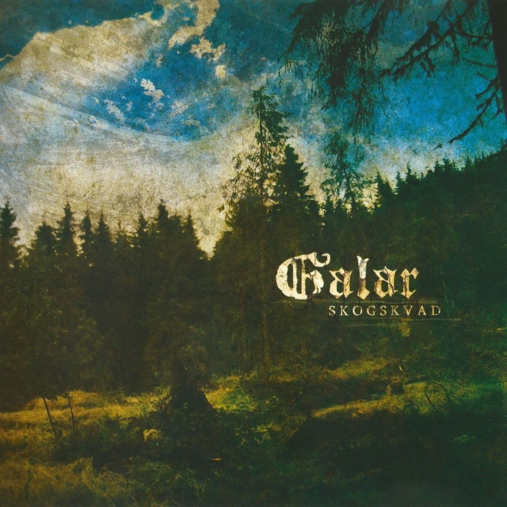 Galar - Skogskvad (2006) Cover