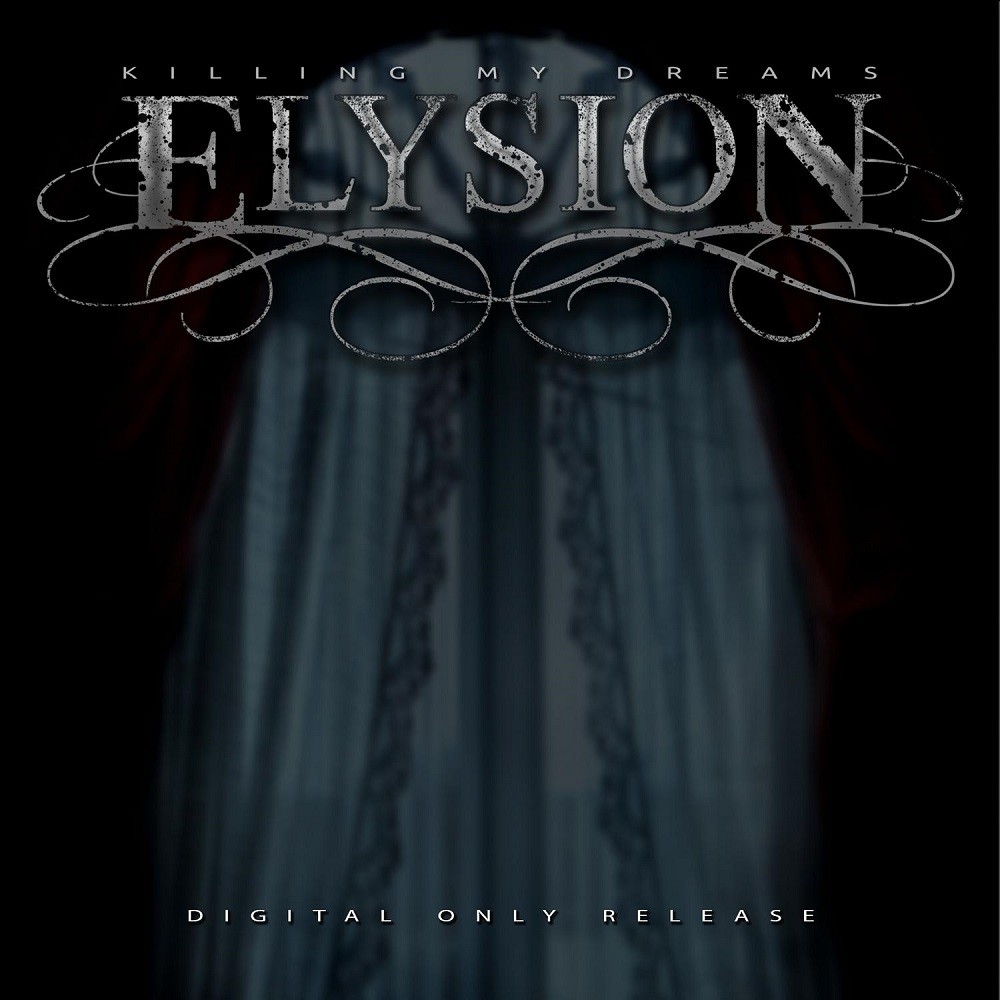 Elysion - Killing My Dreams (2012) Cover