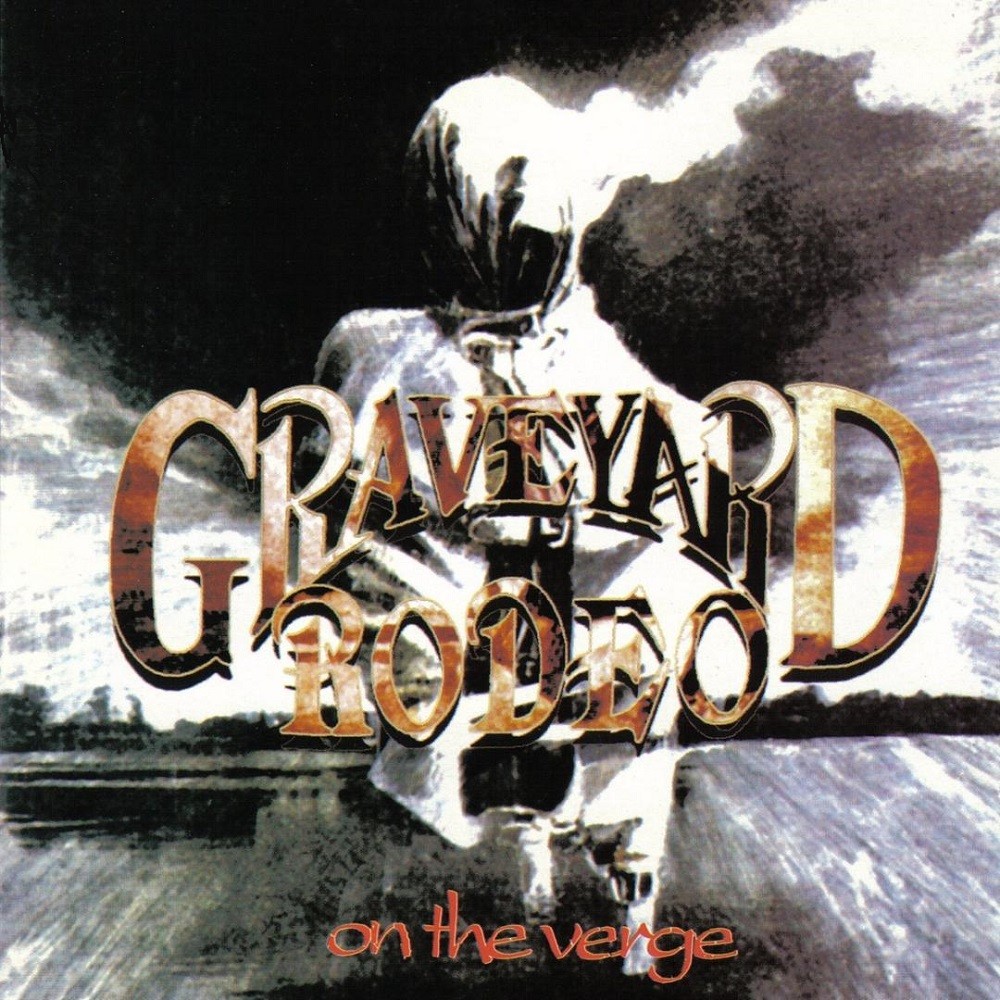 Graveyard Rodeo - On the Verge (1994) Cover