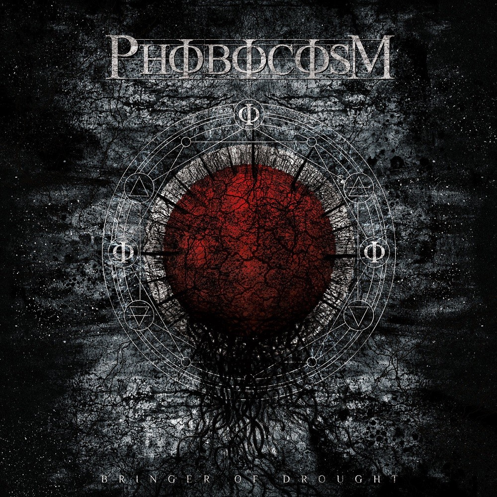 Phobocosm - Bringer of Drought (2016) Cover