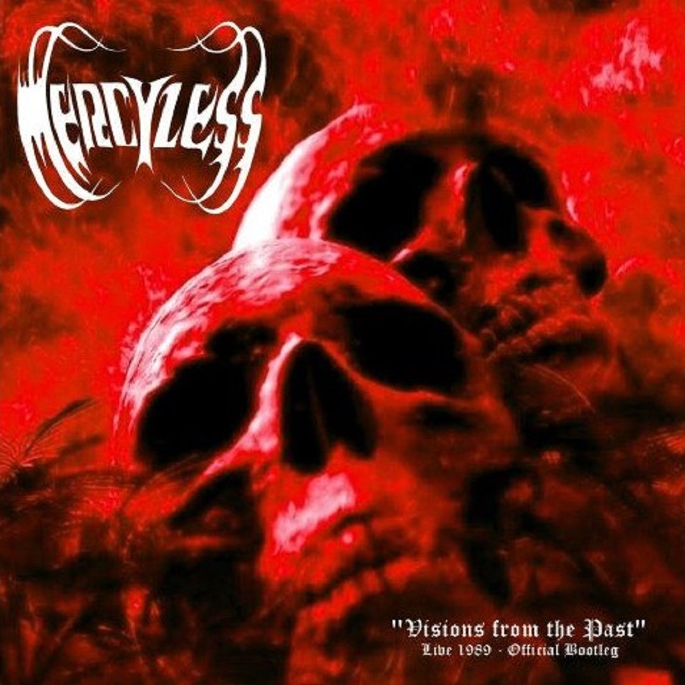 Mercyless - Visions From the Past Live 1989: Official Bootleg (2012) Cover