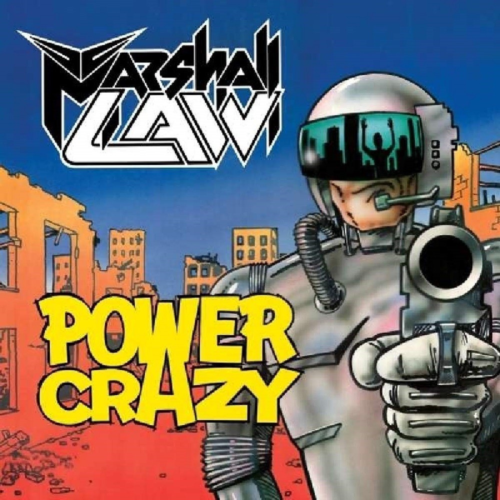 Marshall Law - Power Crazy (1991) Cover