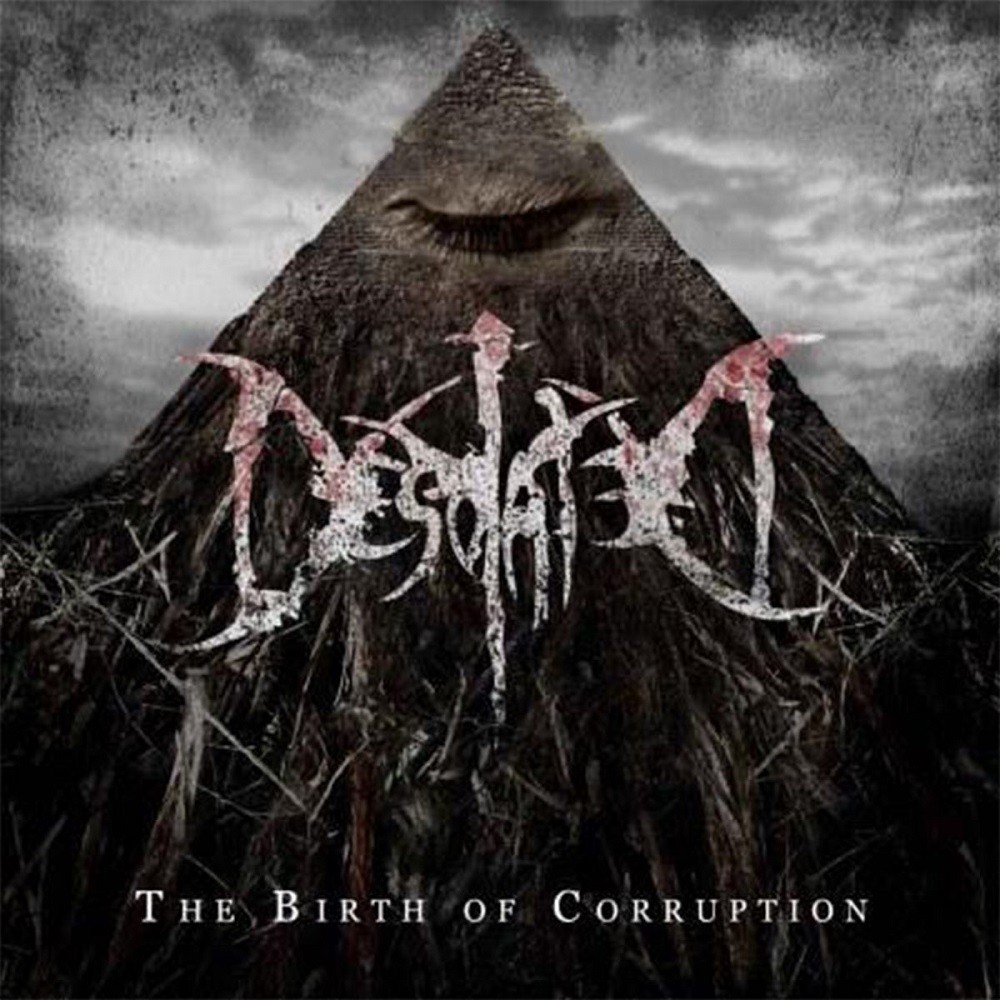 Desolated - The Birth of Corruption (2010) Cover