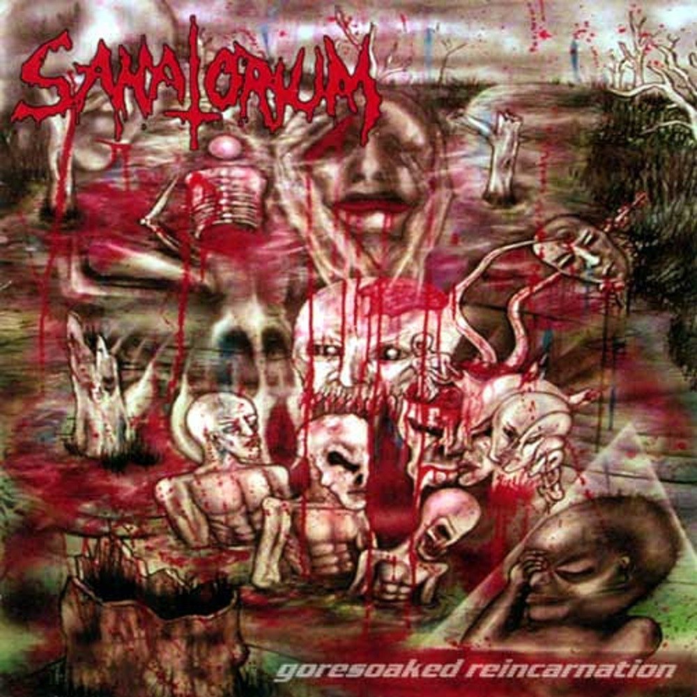 Sanatorium - Goresoaked Reincarnation (2003) Cover
