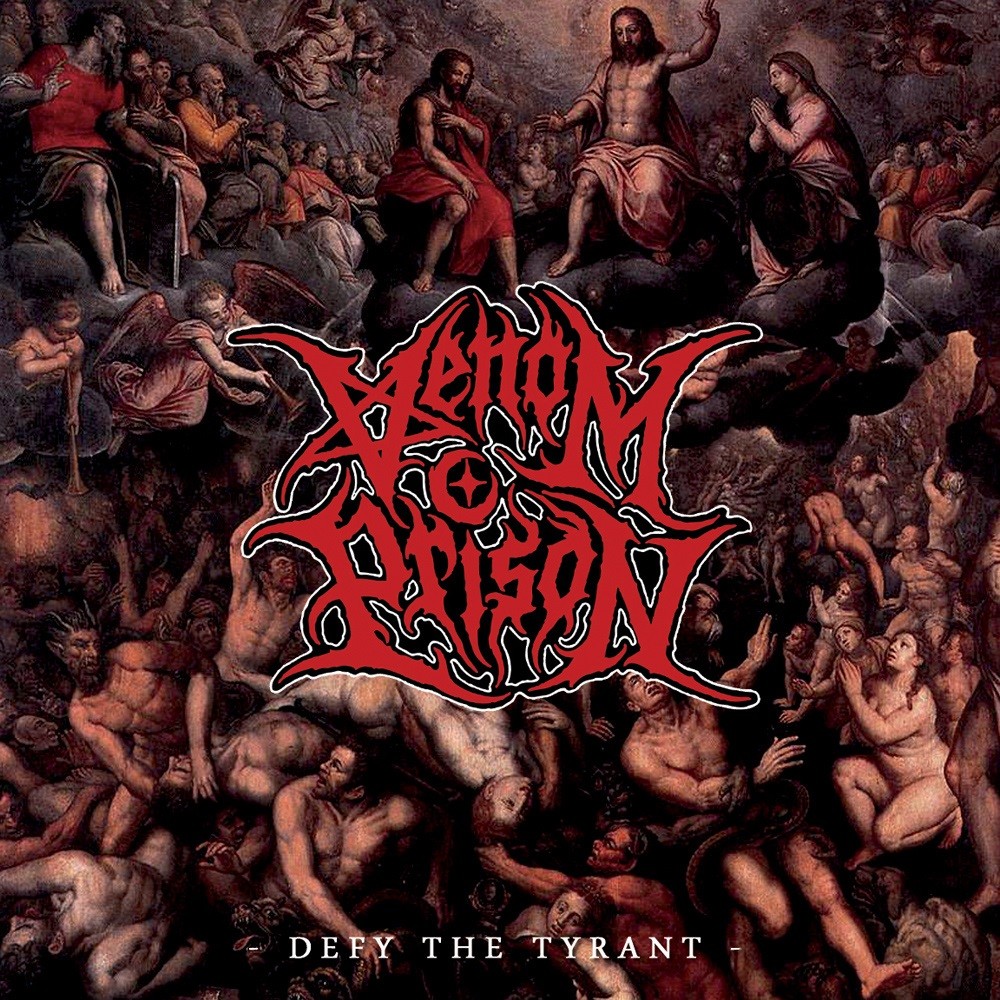 Venom Prison - Defy the Tyrant (2015) Cover