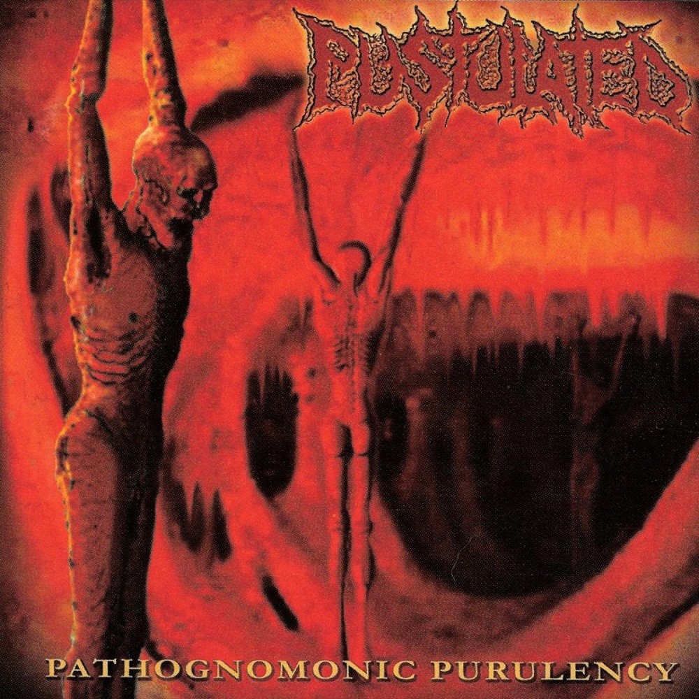 Pustulated - Pathognomonic Purulency (2002) Cover