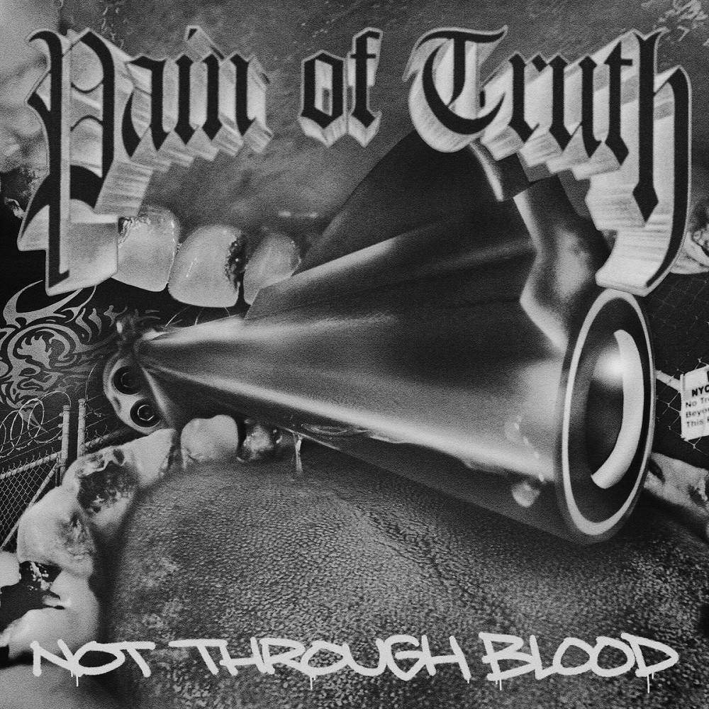 Pain of Truth - Not Through Blood (2023) Cover