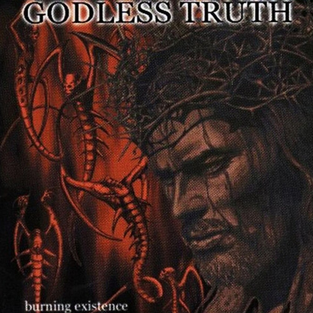 Godless Truth - Burning Existence (1999) Cover