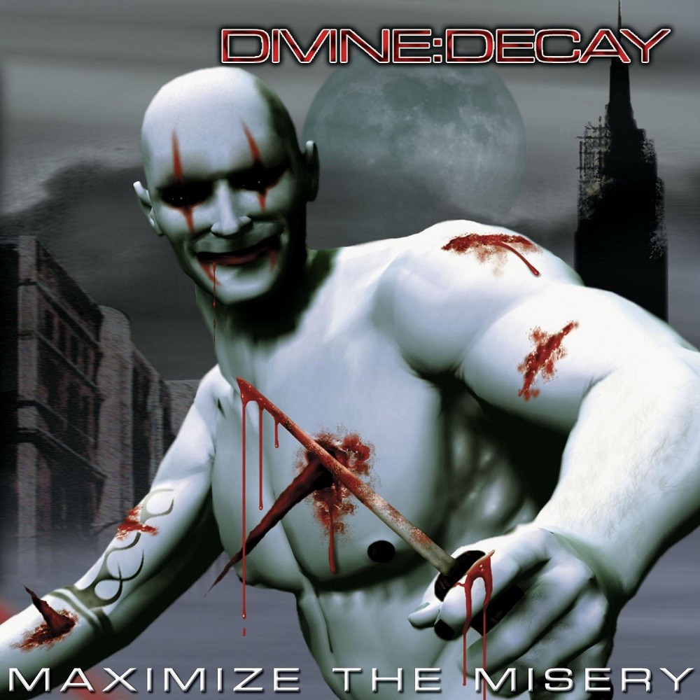 Divine:Decay - Maximize the Misery (2003) Cover
