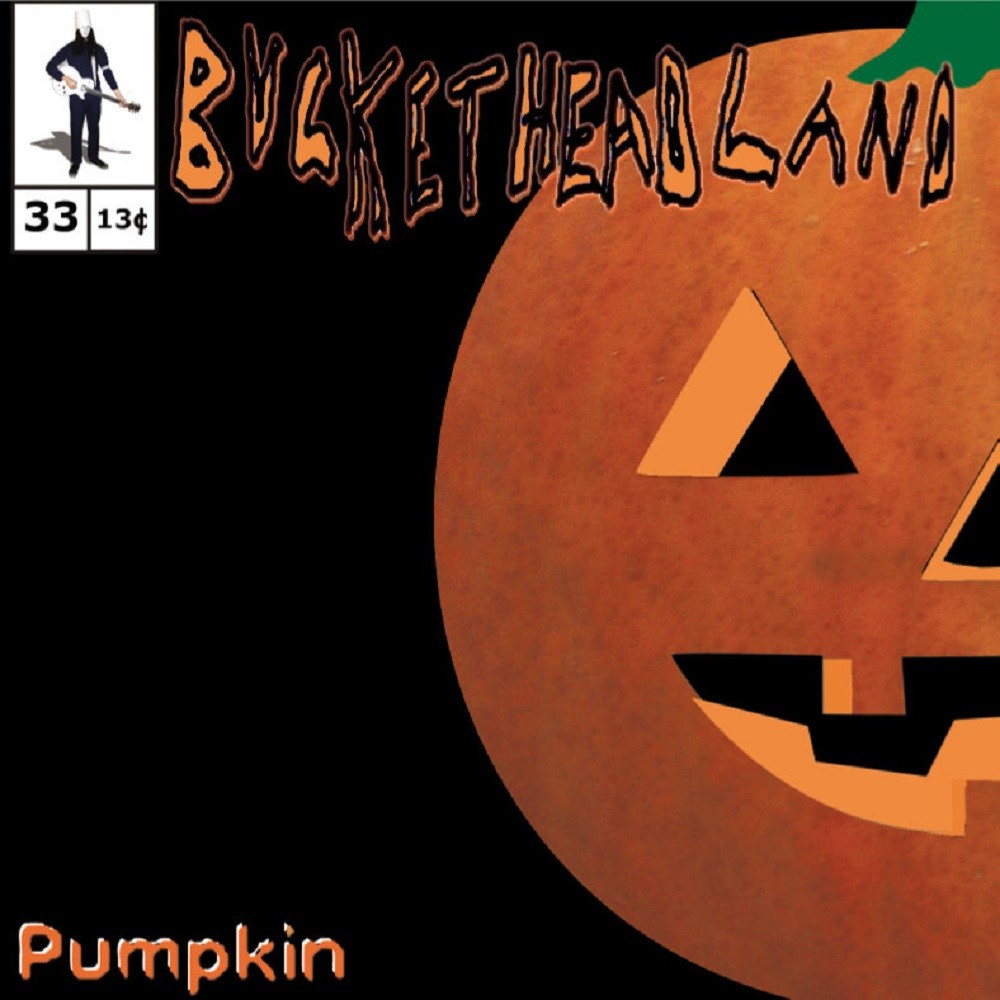 Buckethead - Pike 33 - Pumpkin (2013) Cover