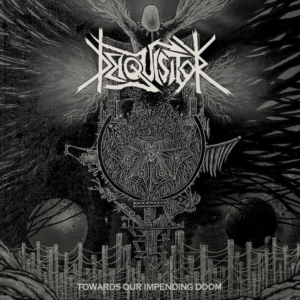 Deiquisitor - Towards Our Impending Doom (2019) Cover