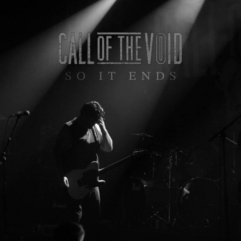 Call of the Void - So It Ends (2019) Cover
