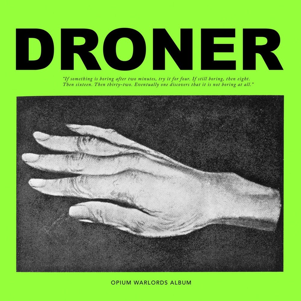 Opium Warlords - Droner (2017) Cover