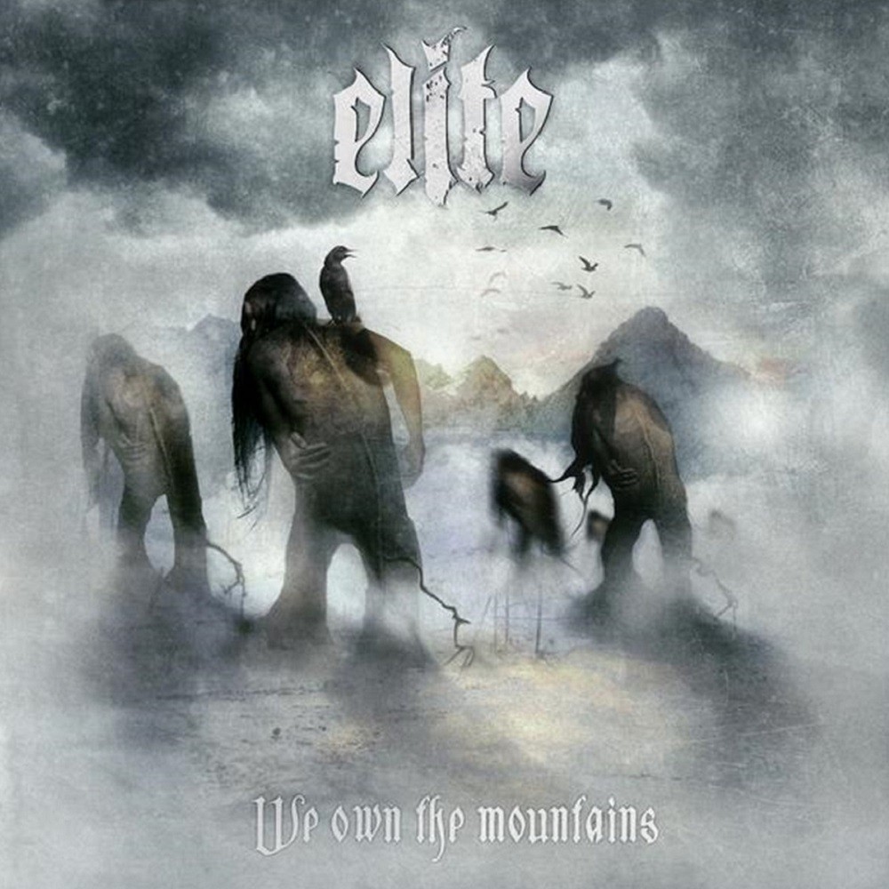 Elite - We Own the Mountains (2008) Cover