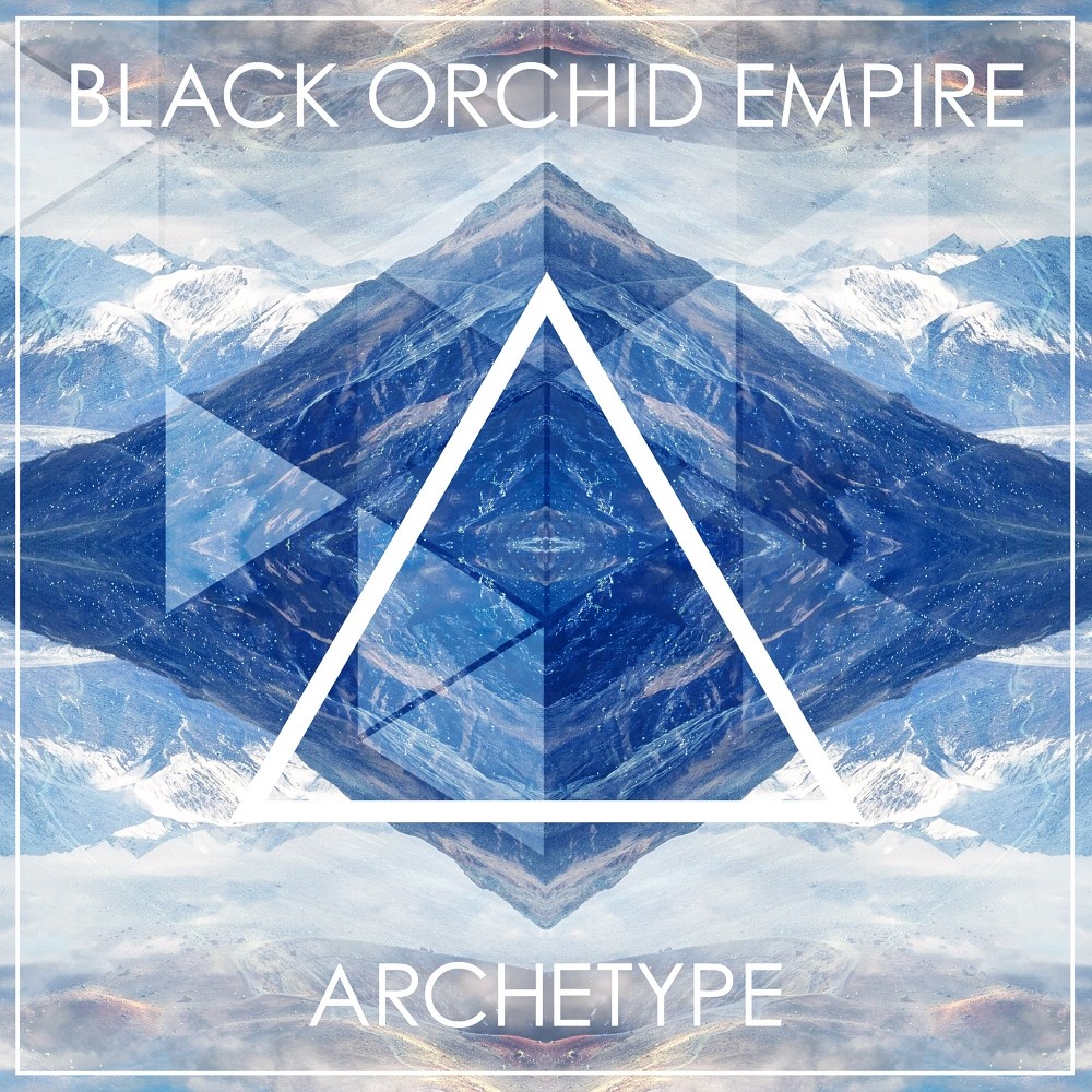 Black Orchid Empire - Archetype (2016) Cover