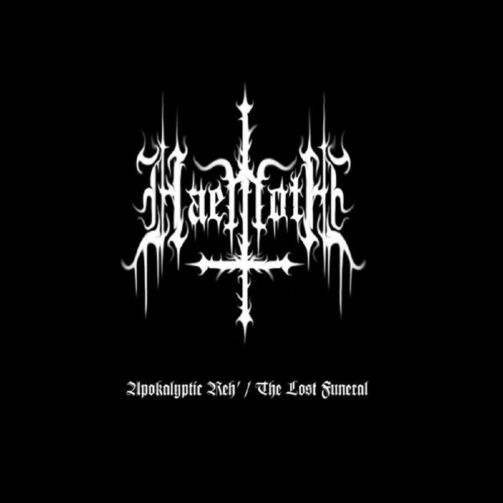 Haemoth - Apokalyptic Reh' / The Lost Funeral (2011) Cover